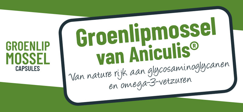 Groenlipmossel van Aniculis - Bevat van nature glycosaminoglycanen en omega-3-vetzuren